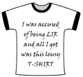 There is no justice on Uncyclopedia. Only free T-Shirts.