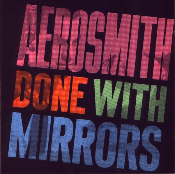 Archivo:Aerosmith - Done With Mirrors-front.jpg