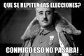 Francisco Franco, después de enterarse de las elecciones de Madrid de 2021.