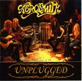 Aerosmith unplugged: (1990) Este disco fue grabado luego de que dejaran olvidados los aplificadores para un concierto que tenían en Nueva York.
