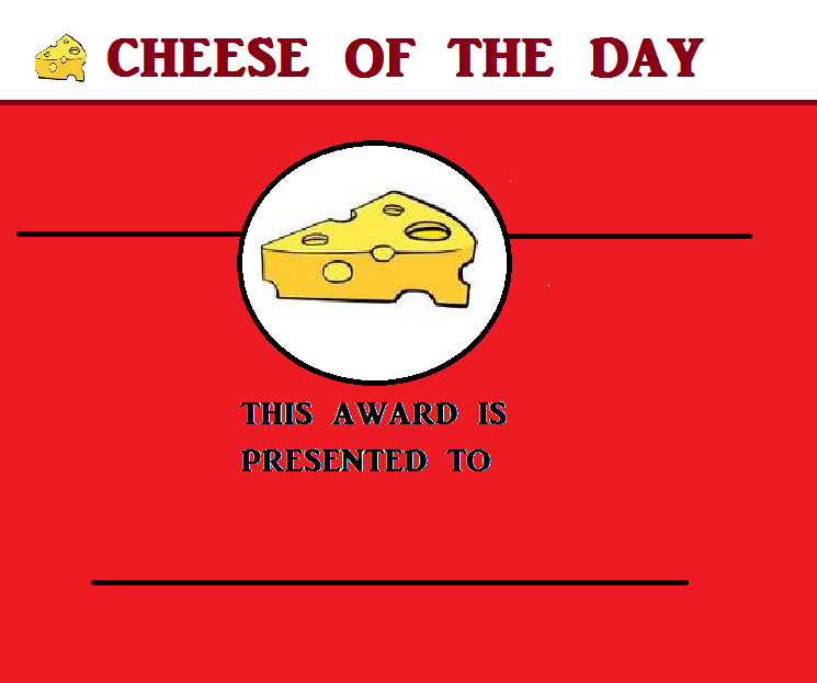 Cheese of the day award.png