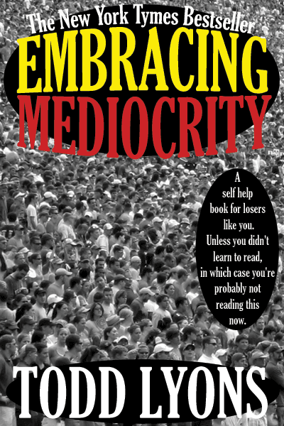 File:Embracing Mediocrity-front.png