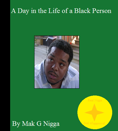 File:A Day in the Life of a Black Person.png