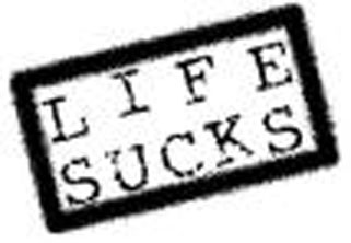 File:Life sucks.jpg