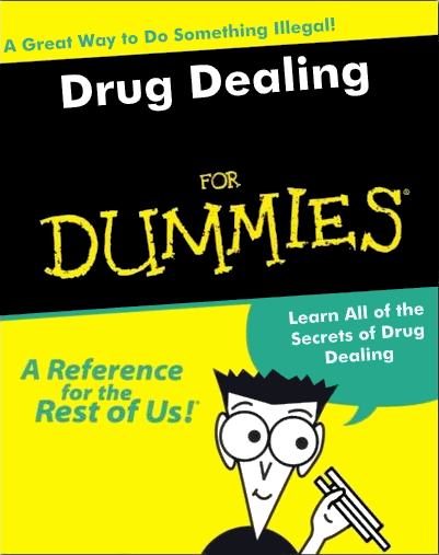File:Drug dealing for dummies.png
