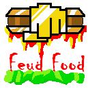 Feud Food Round 1!
