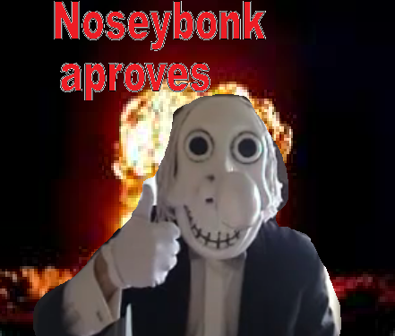 File:Noseybonk aproves.png