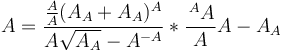 A={\frac {{\frac {A}{A}}(A_{A}+A_{A})^{A}}{A{\sqrt {A_{A}}}-A^{{-A}}}}*{\frac {{\,}^{A}A}{A}}A-A_{A}