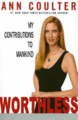 Ann Coulter, Worthless