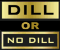 Dill or No Dill