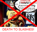 Death to Slashies.png