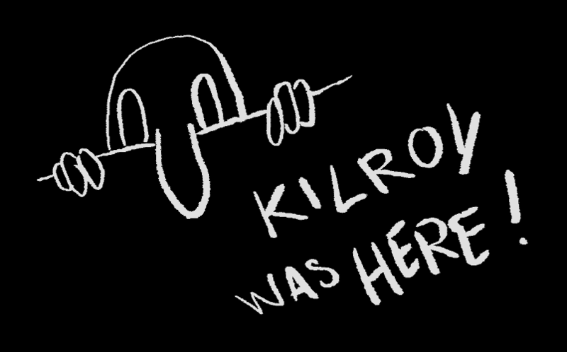 File:Kilroy was here.gif