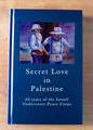Cover of Secret Love in Palestine for UnNews:Israel Withdrawing to 1948 Borders
