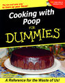 Cooking with poop for dummies.