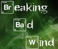 ... that AMC's hit series Breaking Bad Wind (Pictured) featured the actors' real farts?