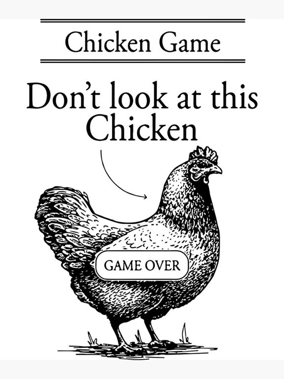 Don't look at this chicken. Wait, there's no chicken. You win.