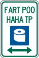 A Humorous Toilet Paper Sign