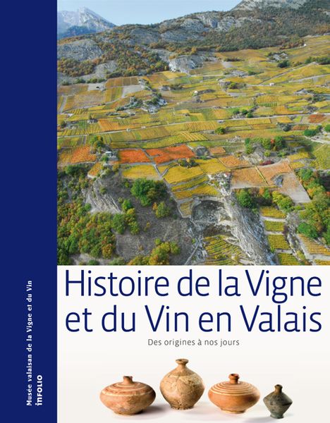 Fichier:Histoire de la vigne et du vin en valais.jpg