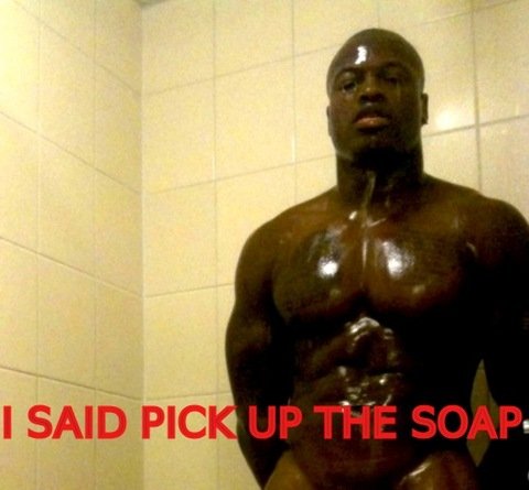 Archivo:I said pick up the soap.jpg