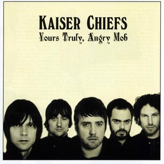 Archivo:Kaiser Chiefs-Yours Truly, Angry Mob-Frontal.jpg