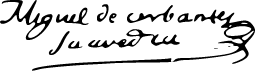 Archivo:Firma de Miguel de Cervantes.PNG