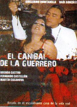 Poster Canibal de la Guerrero.jpg