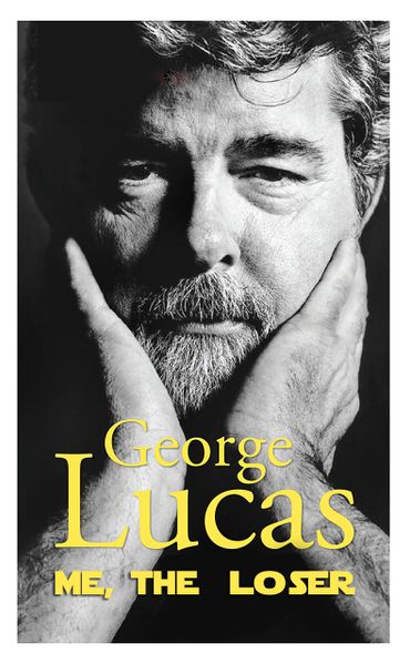 Archivo:George-Lucas-biography-me-the-looser.jpg