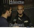 No cookies no concert.jpg