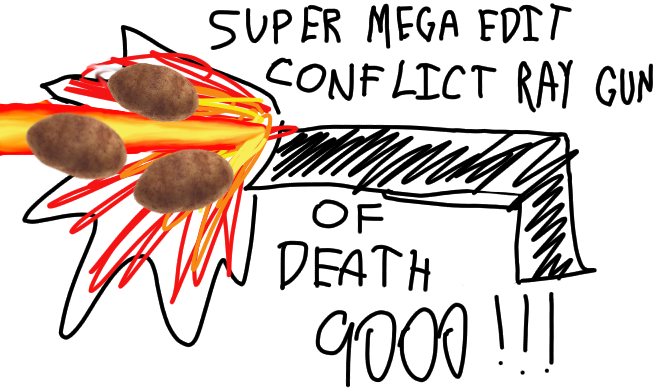 Super mega edit conflict ray of death 9000.png