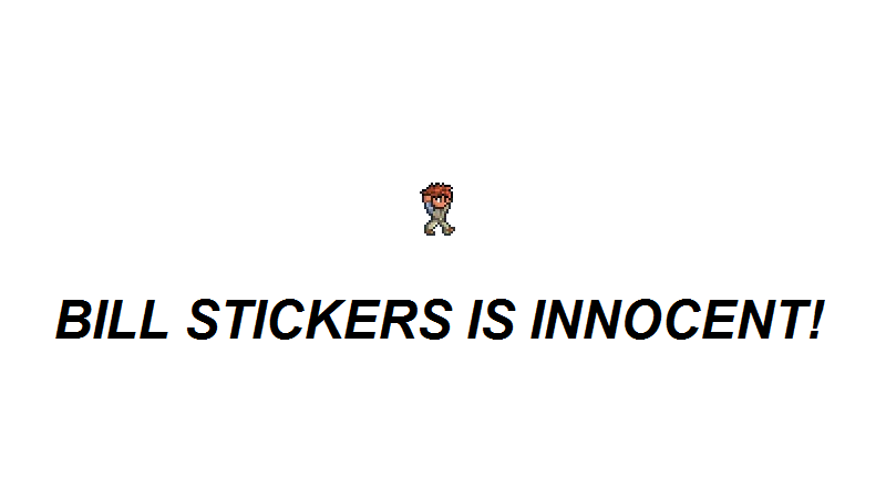 Bill Stickers Is Innocent.png