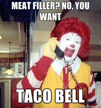 File:Meat-filler-no-you-want-taco-bell.jpg