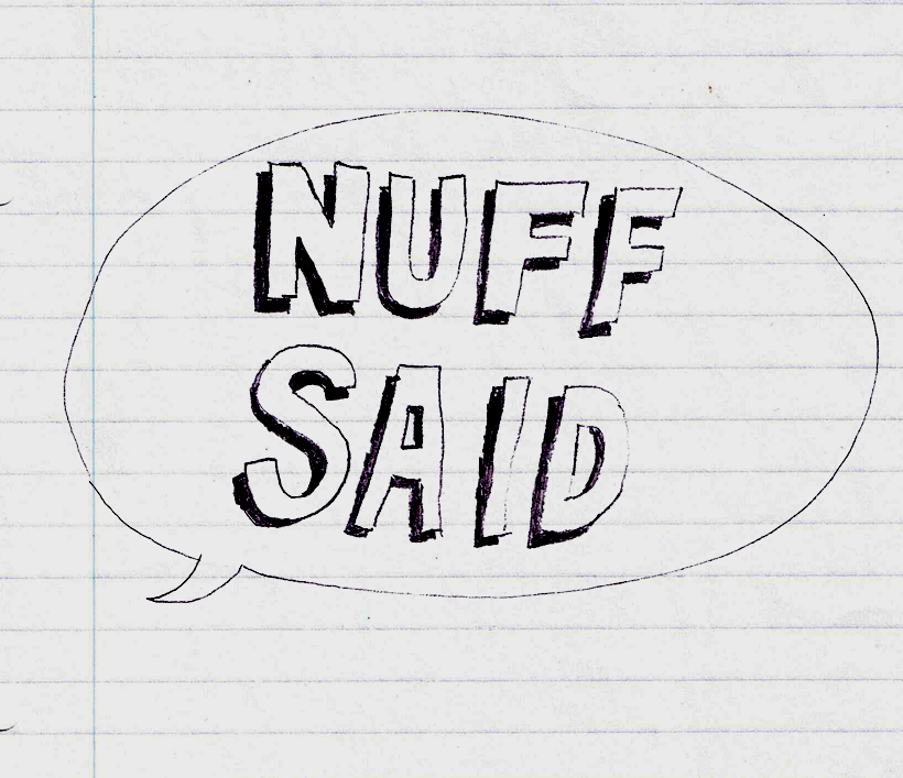 Nuff-said.gif