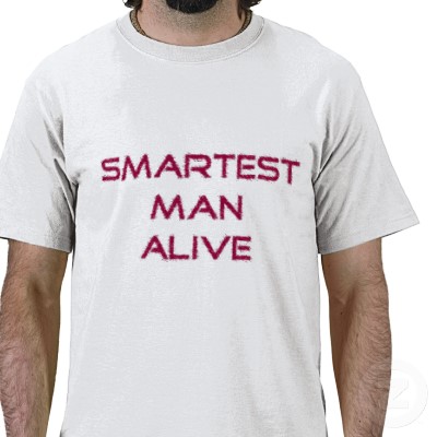 File:Smartest man alive t shirt-p235663344114472780qw9y 400.jpg