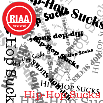 File:Hip Hop Sucks.png