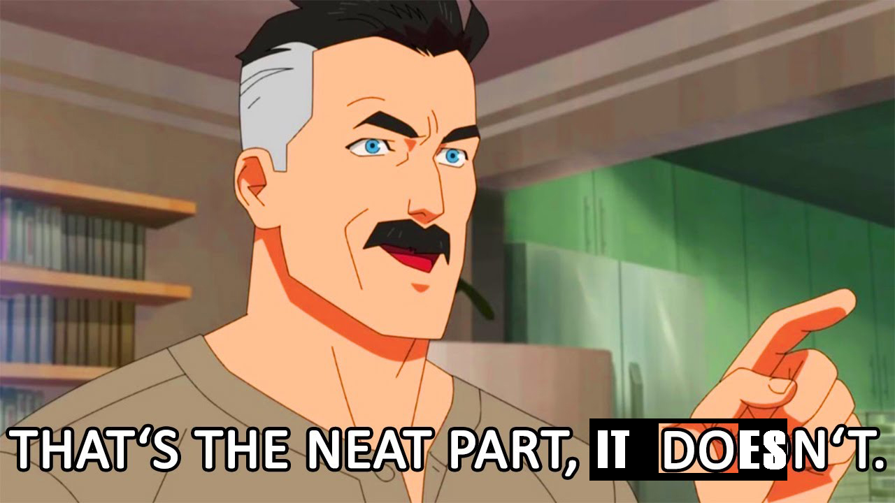 That's the neat part.jpg