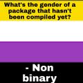 Get it? Like when you compile something?