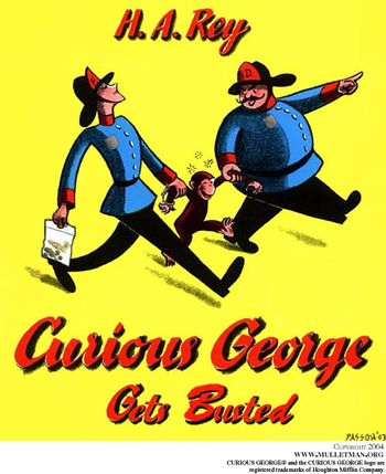 Curious George gets busted