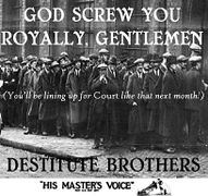 God Screw You Royally, Gentlemen