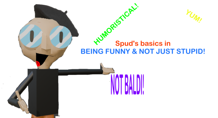 UnGames:Spud's basics in being funny & not just stupid! - Uncyclopedia ...