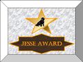This is the Jesse Award plaque up close. Fun Fact: In the middle of the star, there is a clip art picture of a black lab. My beloved dog, Jesse, is a black lab. Hidden meaning behind the Jesse Award.