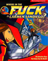 Where in the Fuck is Carmen Sandiego?