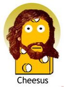 Cheese Jesus - Uncyclopedia, the content-free encyclopedia
