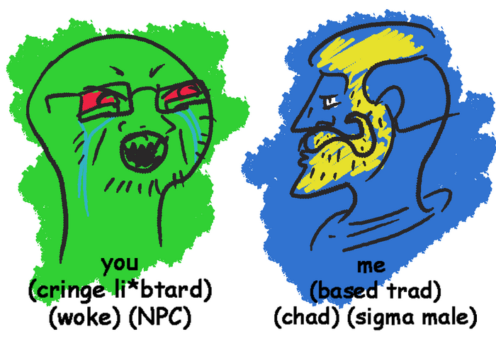 It is too late, I have drawn myself as the chad and you as the soyjak.png
