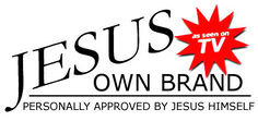 Jesus own brand.jpg